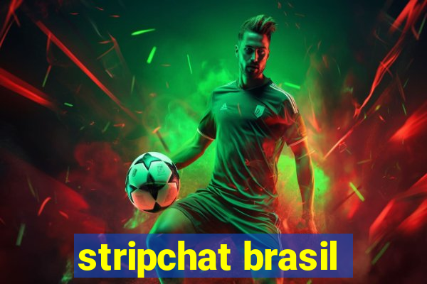 stripchat brasil